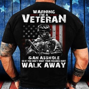 Veteran T Shirt, Warning I’m A Veteran&hellip;