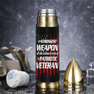 Veteran Custom Bullet Tumbler The Strongest Weapon&hellip;