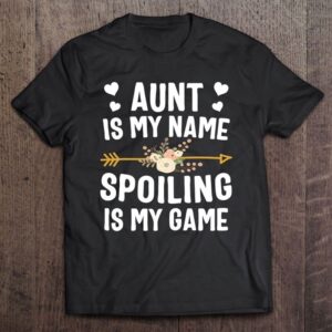 Aunt Is My Name Spoiling Is My&hellip;