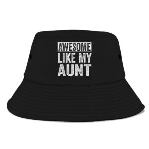 Awesome Like My Aunt By Oa Bucket&hellip;