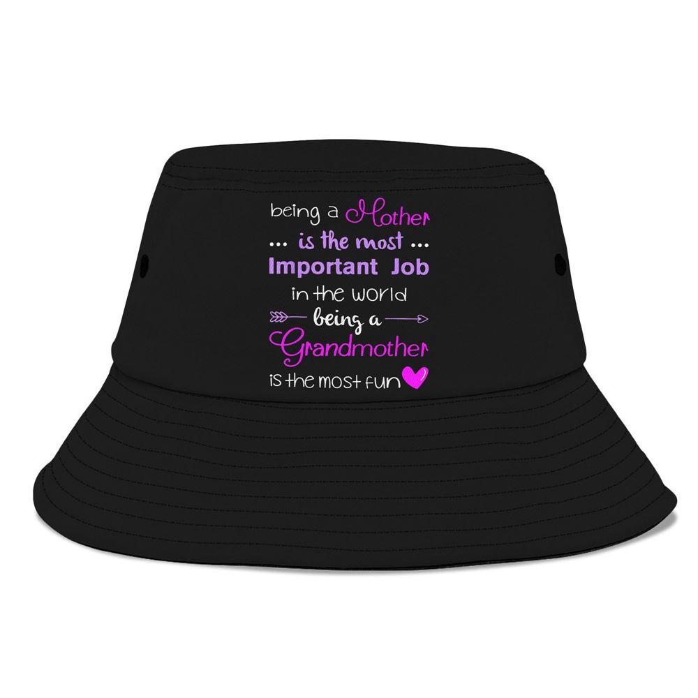 Being A Mother Is The Most Important Job Mothers Day Bucket Hat, Mother Day Hat, Mother’s Day Gifts Being A Mother Is The Most Important Job Mothers Day Bucket Hat, Mother Day Hat, Mother’s Day Gifts