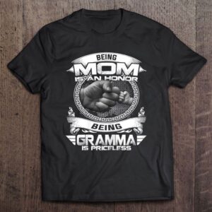 Being Mom Is An Honor Being Gramma&hellip;