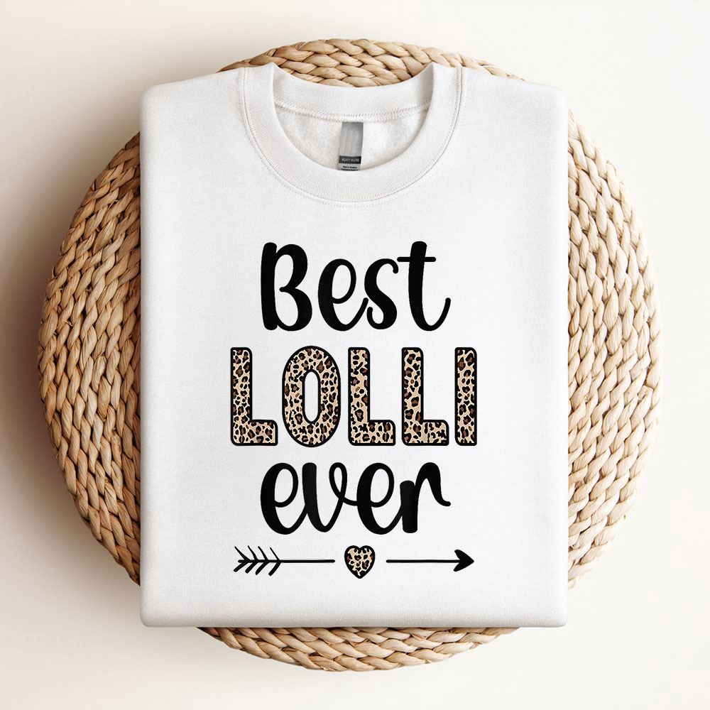 Best Lolli Grandmother Appreciation Lolli Grandma Sweatshirt, Mother Sweatshirt, Sweatshirt For Mom, Mum Sweatshirt