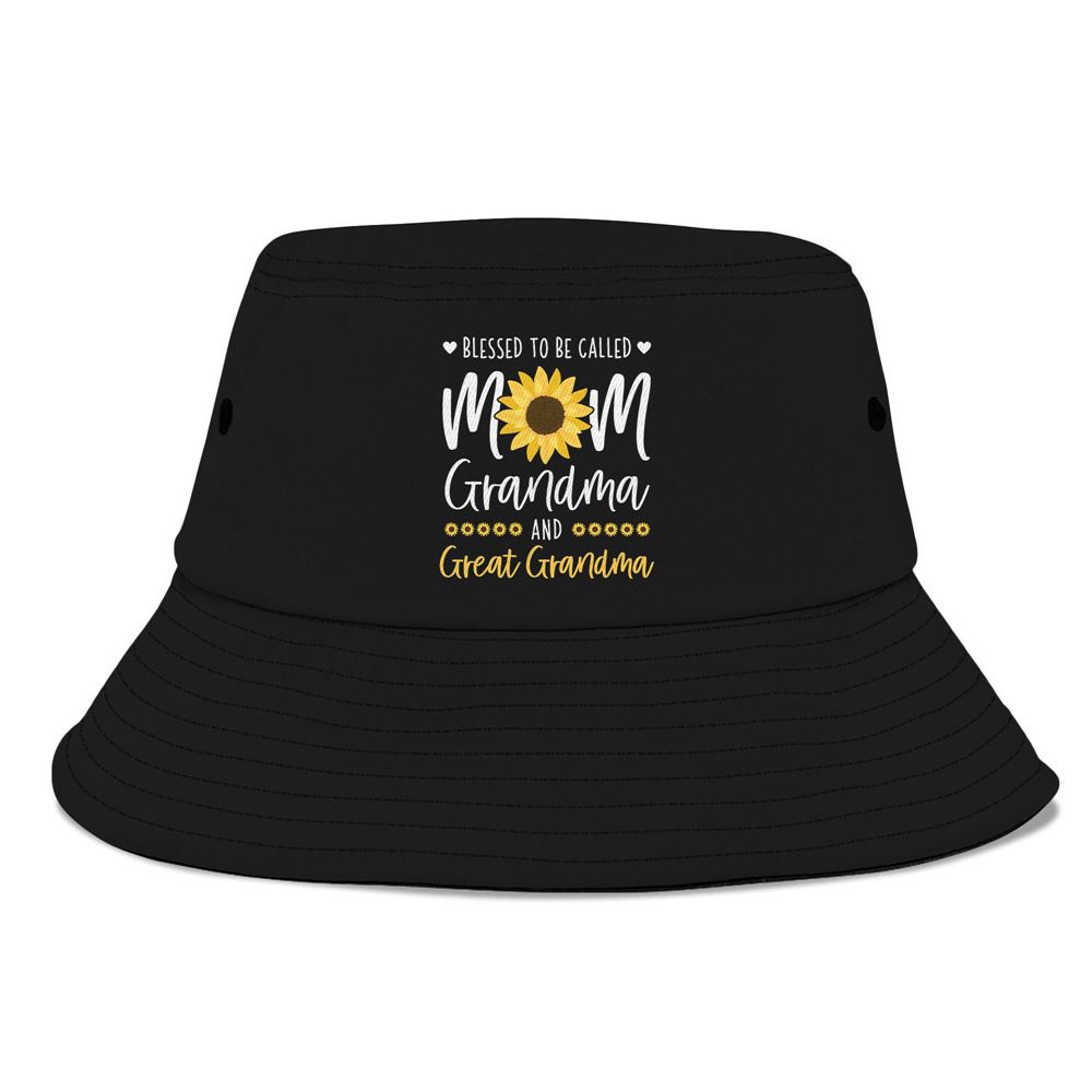 Blessed To Be Called Mom Grandma And Great Grandma Sunflower Bucket Hat, Mother Day Hat, Mother’s Day Gifts