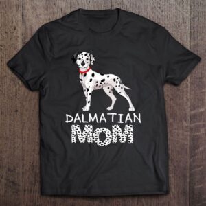 Dalmatian Mom Cute Dalmatian Owner Mother’s Day&hellip;