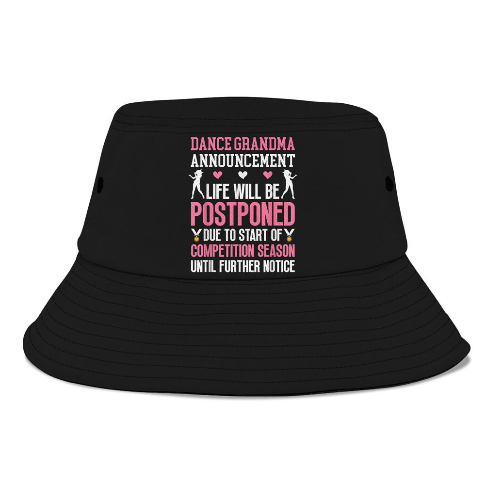 Dance Grandma Announcement Grandma Of A Dancer Grandmother Bucket Hat, Mother Day Hat, Mother’s Day Gifts