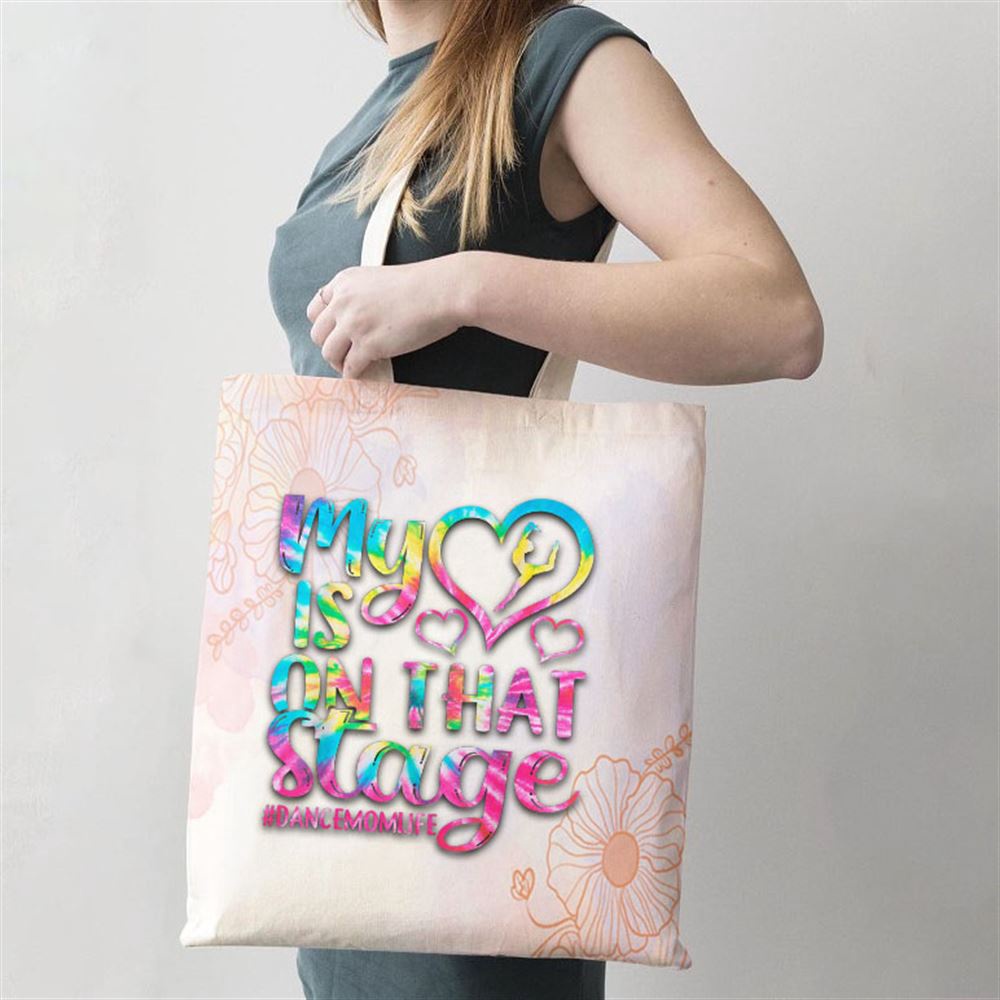 Dance Mom My Heart Is On That Stage Cheer Mothers Day Tote Bag, Mom Tote Bag, Tote Bags For Moms, Mother’s Day Gifts
