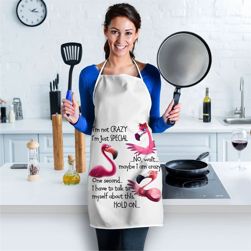 Flamingo Im Not Crazy Im Just Special Funny Mothers Day Apron, Mothers Day Apron, Mother’s Day Gifts Flamingo Im Not Crazy Im Just Special Funny Mothers Day Apron, Mothers Day Apron, Mother’s Day Gifts