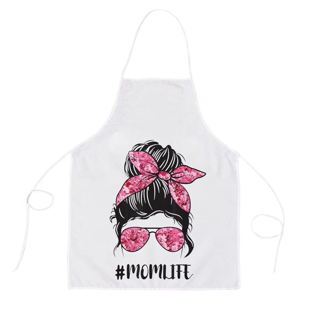 Flower Mom Life Messy Bun Hair Sunglasses Pink Mothers Day Apron, Mothers Day Apron, Mother’s Day Gifts