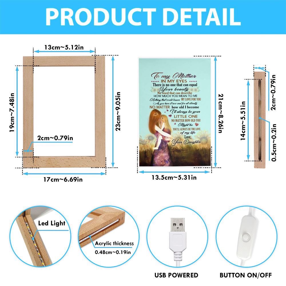 Frame Lamp Motivational To My Mother In My Eyes There Is No One That Can Equal Your, Picture Frame Light, Frame Lamp, Mother’s Day Gifts
