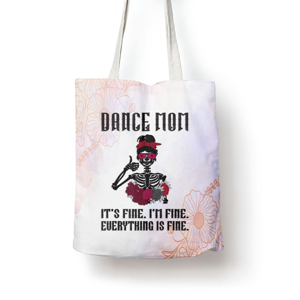 Funny Dance Mom Dancing Mother Of A Dancer Mama Tote Bag, Mom Tote Bag, Tote Bags For Moms, Mother’s Day Gifts