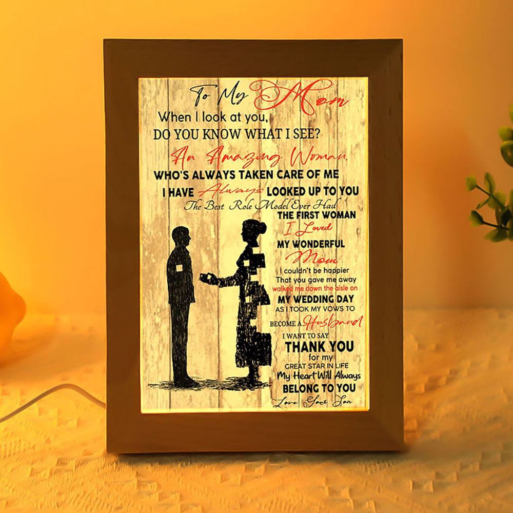 Gift For Mom From Love Your Son Vertical Frame Lamp, Picture Frame Light, Frame Lamp, Mother’s Day Gifts