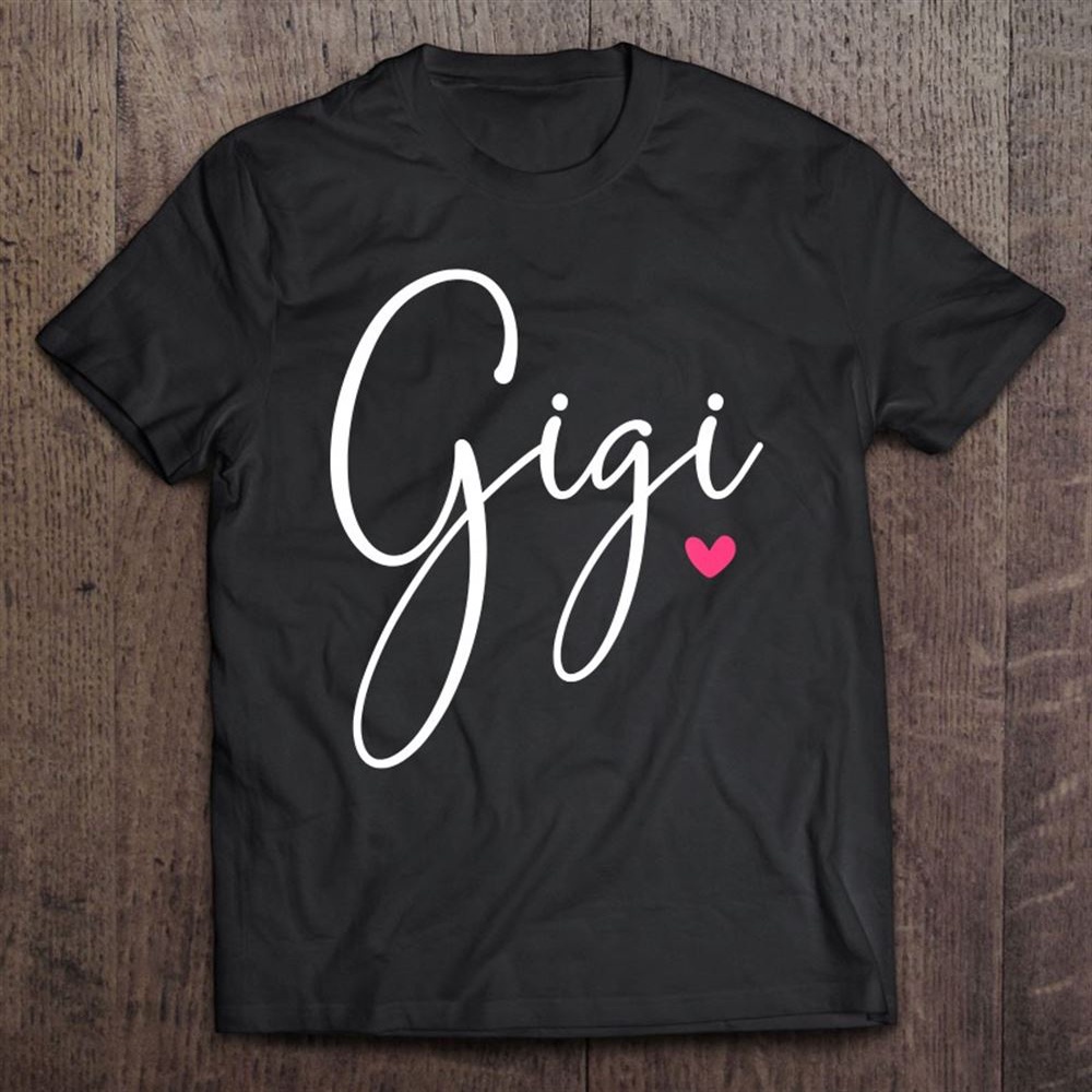 Gigi For Women Grandma Mother’s Day Christmas Grandkids T-Shirt, Mother’s Day Shirts, T Shirt For Mom