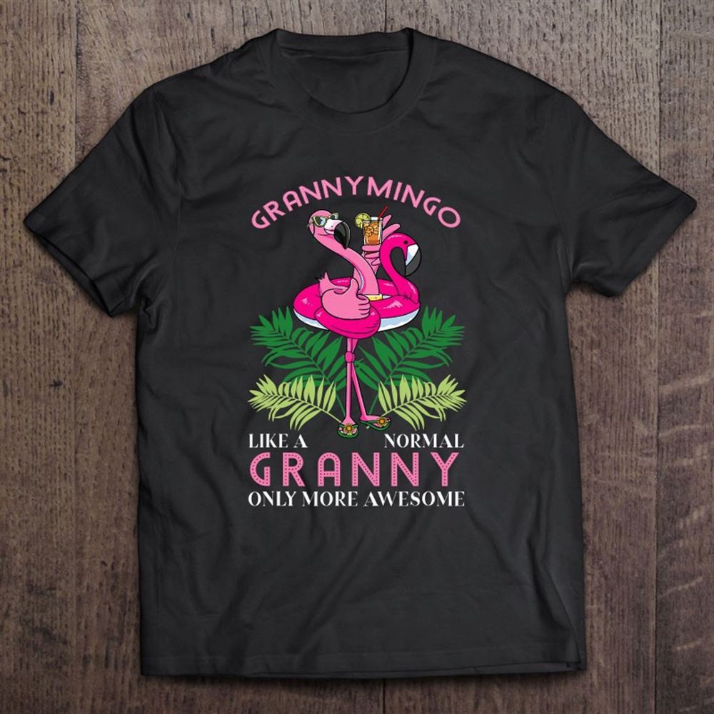 Grannymingo Grandmother Flamingo Lover Gramma Grandma Granny T-Shirt, Mother’s Day Shirts, T Shirt For Mom