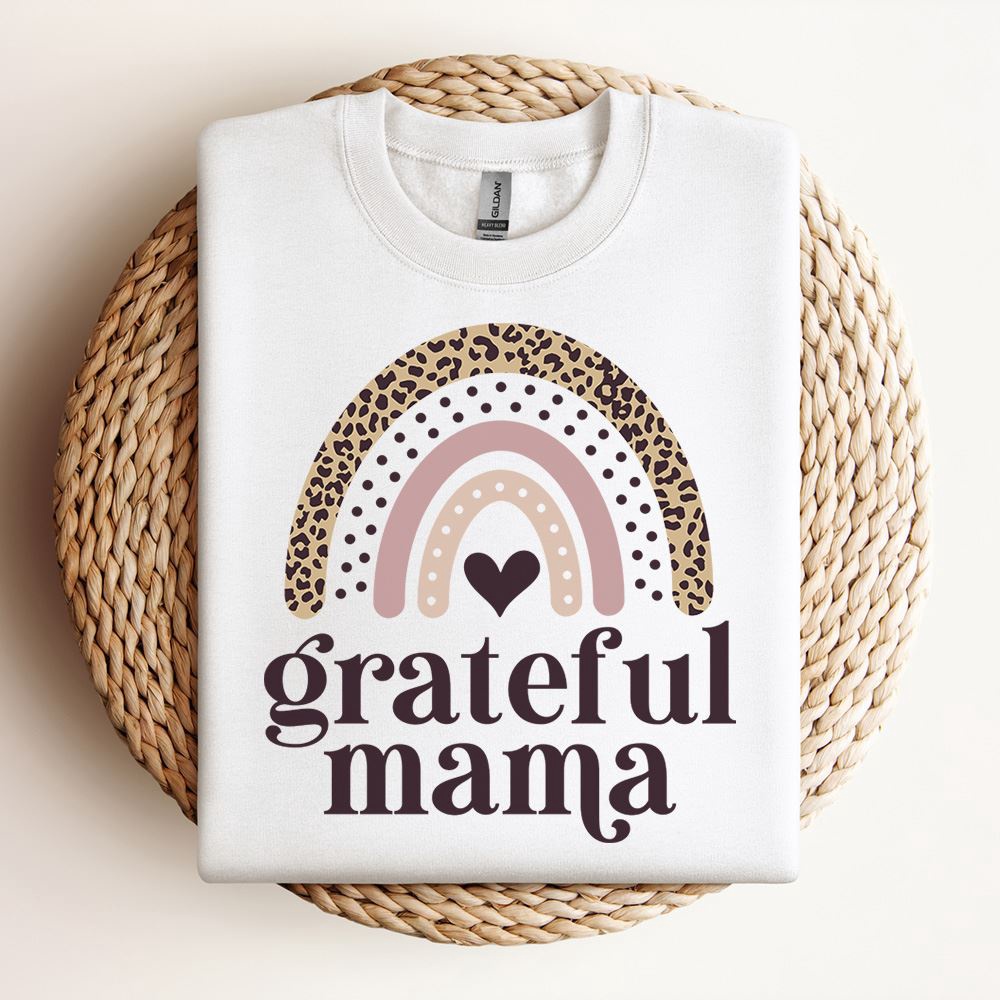 Grateful Mama Sweatshirt, Mother Sweatshirt, Sweatshirt For Mom, Mum Sweatshirt Grateful Mama Sweatshirt, Mother Sweatshirt, Sweatshirt For Mom, Mum Sweatshirt