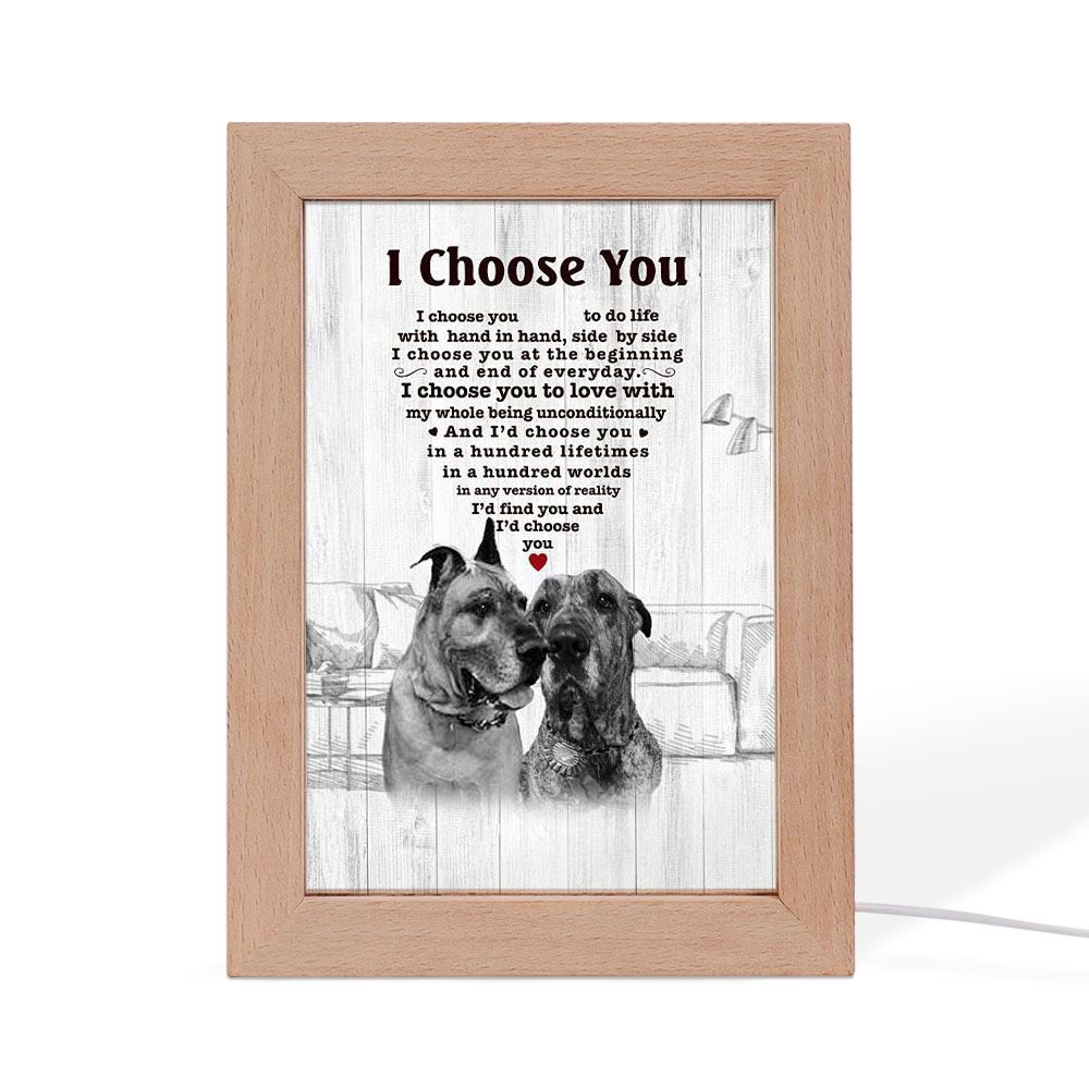 Great Dane I Choose You Bulldog Lover Dog Mom Frame Lamp, Picture Frame Light, Frame Lamp, Mother’s Day Gifts