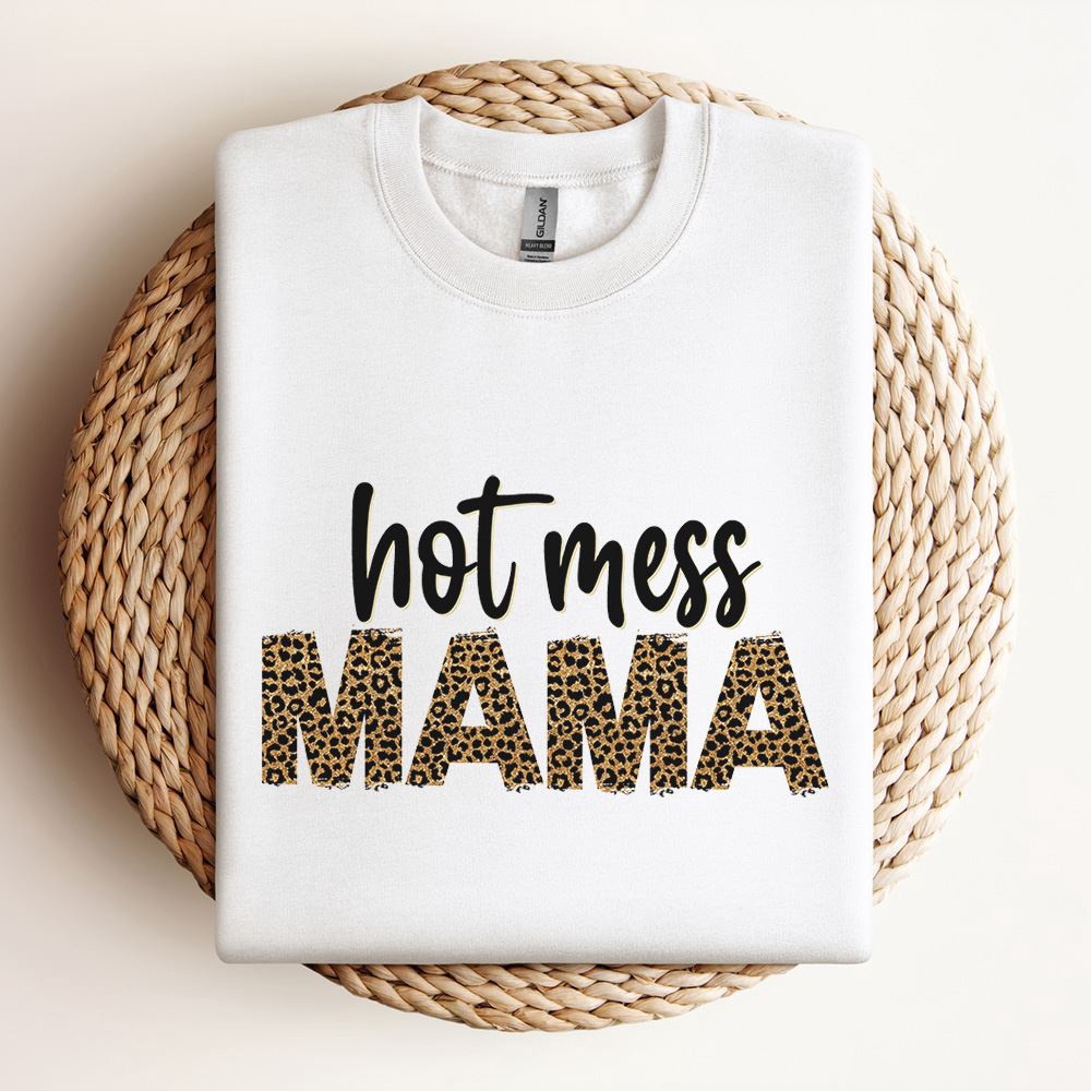 Hot Mess Mama Mom Life Sweatshirt, Mother Sweatshirt, Sweatshirt For Mom, Mum Sweatshirt