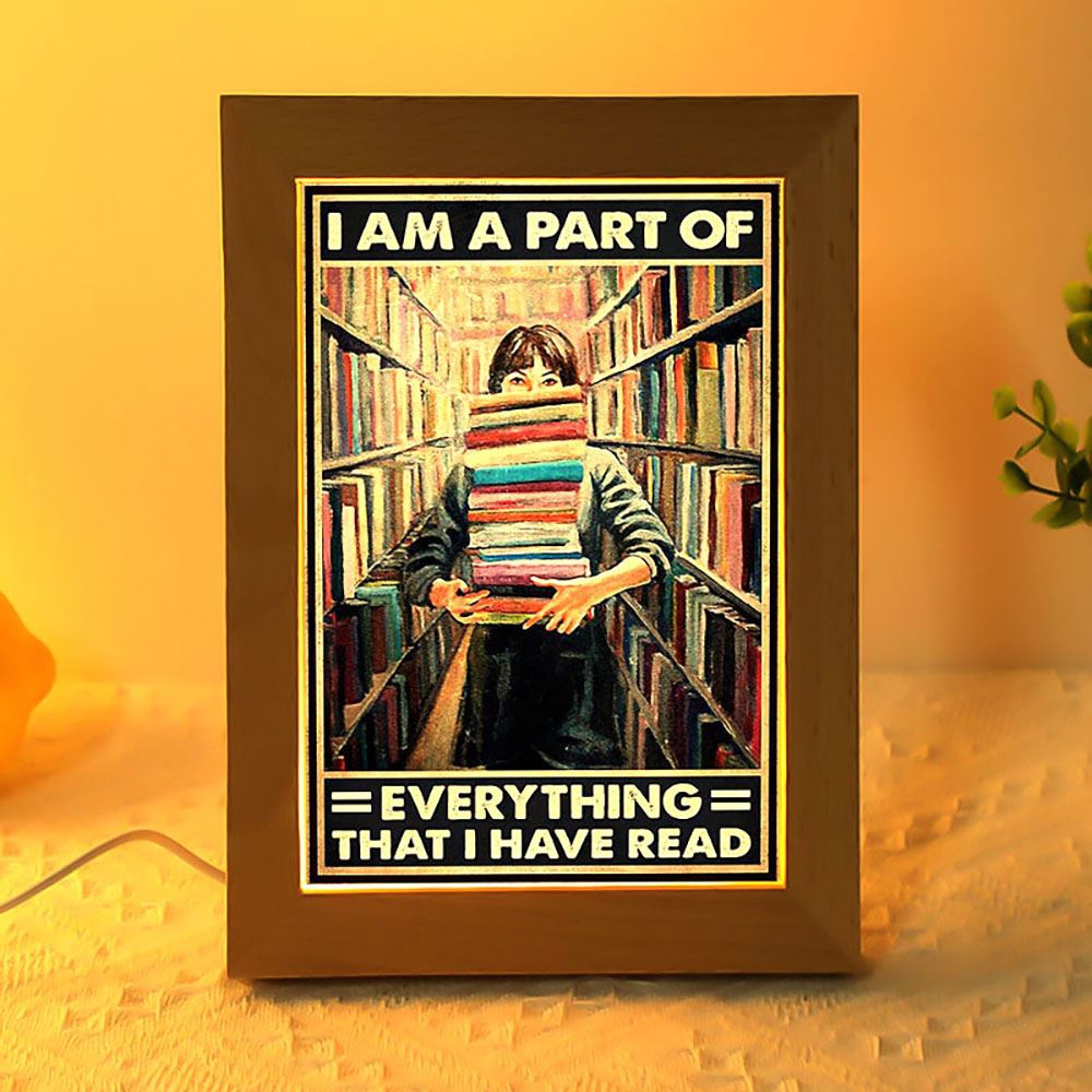 I Am A Part Of Everything That I Have Read Frame Lamp, Picture Frame Light, Frame Lamp, Mother’s Day Gifts