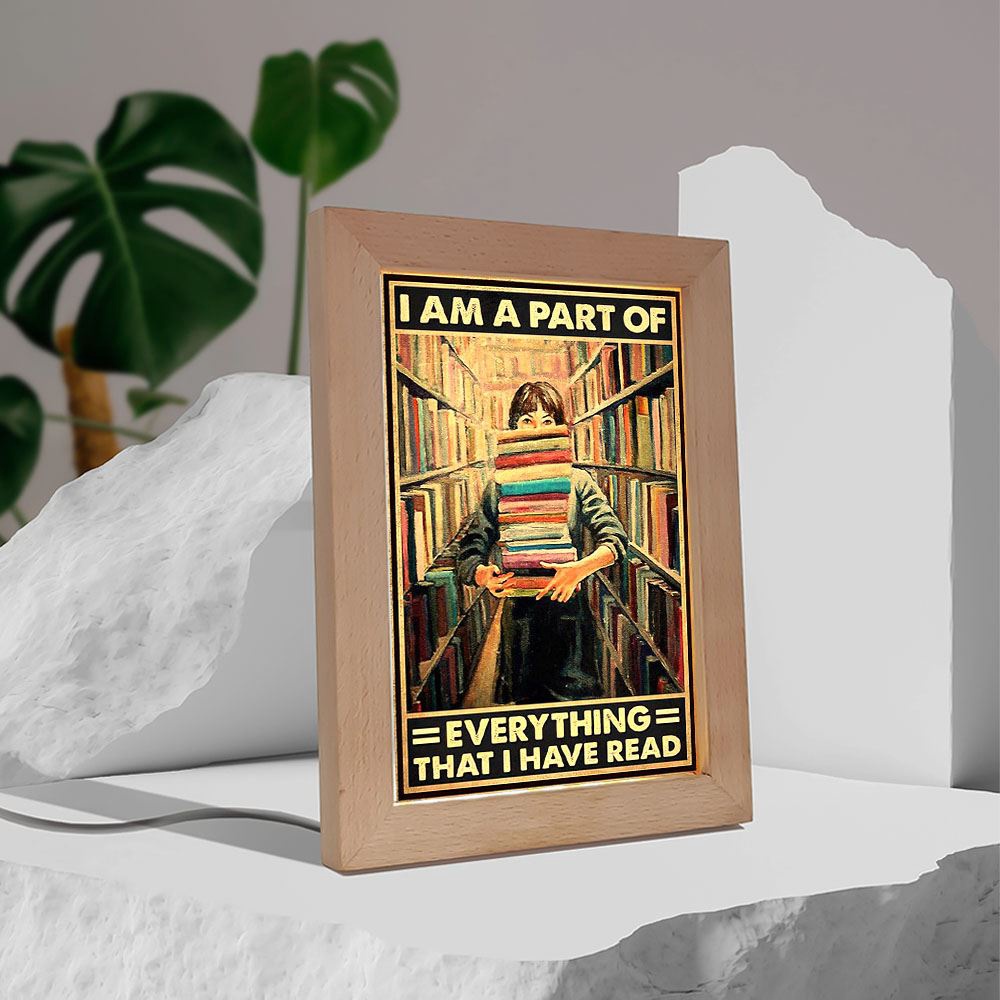 I Am A Part Of Everything That I Have Read Frame Lamp, Picture Frame Light, Frame Lamp, Mother’s Day Gifts