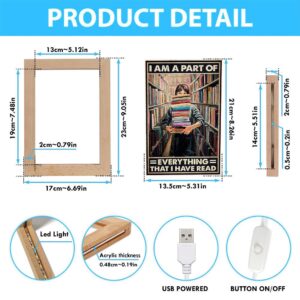 I Am A Part Of Everything That I Have Read Frame Lamp Picture Frame Light Frame Lamp Mother s Day Gifts 4 cueoom.jpg