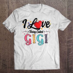 I Love Being Called Gigi Grandma Mother’s&hellip;
