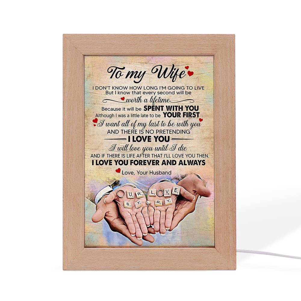 I Want All My Last To Be With You Frame Lamp, Picture Frame Light, Frame Lamp, Mother’s Day Gifts