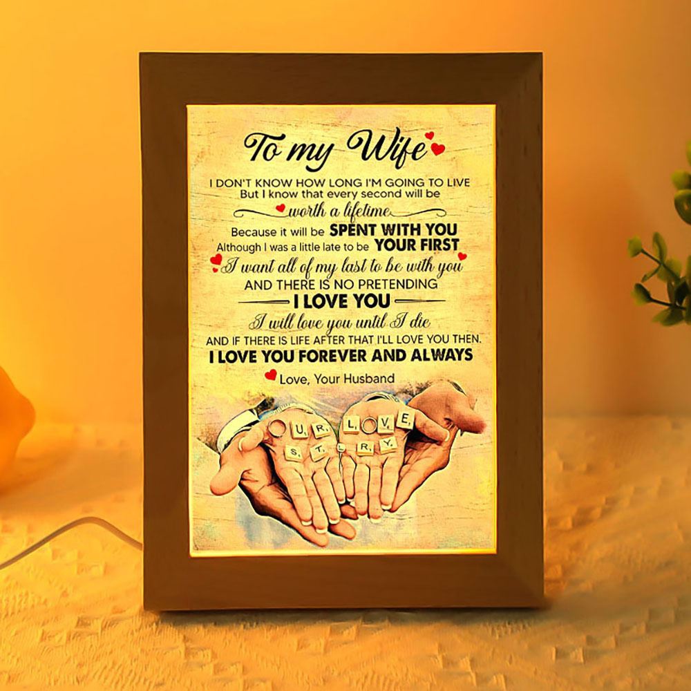 I Want All My Last To Be With You Frame Lamp, Picture Frame Light, Frame Lamp, Mother’s Day Gifts