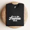 In My Auntie Era Baby Announcement For Aunt Mothers Day Sweatshirt, Mother Sweatshirt, Sweatshirt For Mom, Mum Sweatshirt
