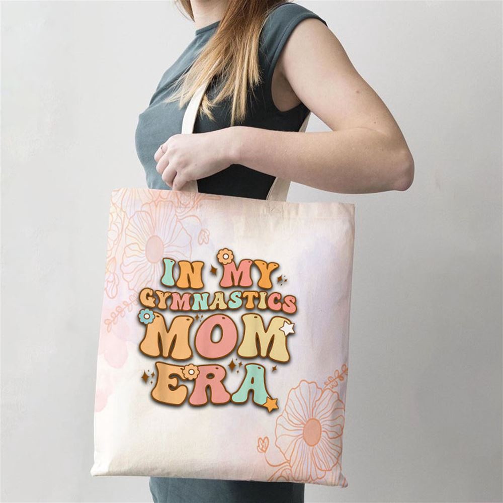 In My Gymnastics Mom Era Groovy Funny Mom Mothers Day Tote Bag, Mom Tote Bag, Tote Bags For Moms, Mother’s Day Gifts