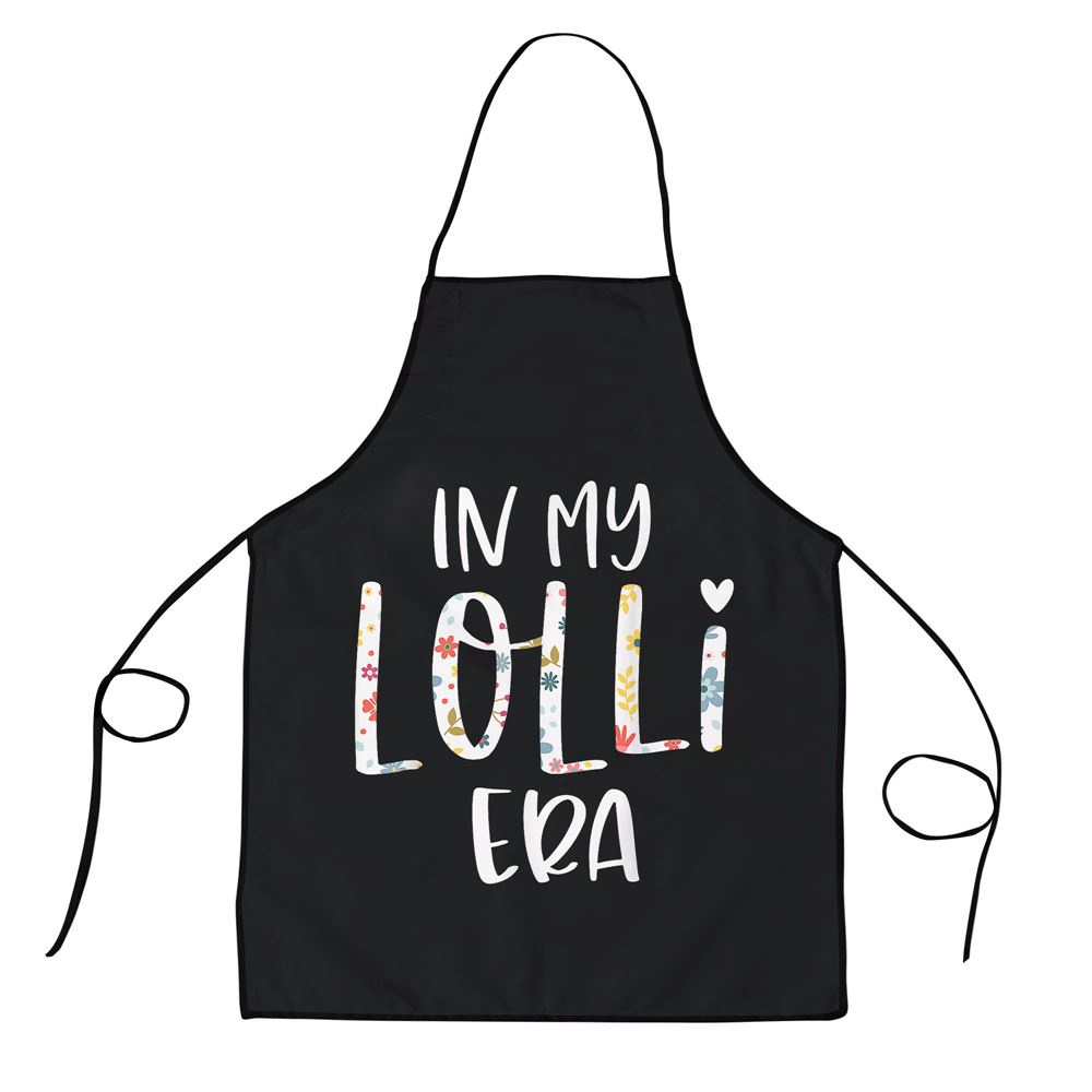 In My Lolli Era Flower Letter Floral Cute Gifts For Lolli Apron, Aprons For Mother’s Day, Mother’s Day Gifts