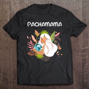 La Pachamama, Mother Nature, Latino, Environmentalist T-Shirt,&hellip;