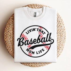 Livin’ That Baseball Mom Life Sweatshirt, Mother&hellip;