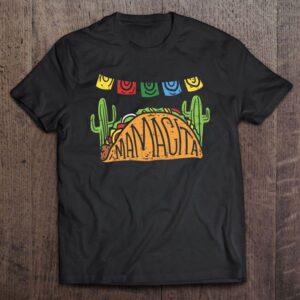 Mamacita Taco Cinco De Mayo Mother’s Day&hellip;