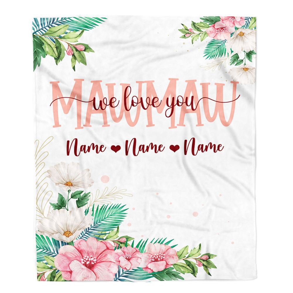 Mawmaw Blanket From Grandkids Granddaughter Grandson We Love You Floral, Personalized Blanket For Mom, Mother’s Day Gifts Blanket