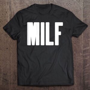 Milf – Humorous Gift For Hot Mama&hellip;