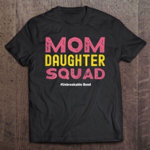Mom Daughter Squad Shirt From Daughter To&hellip;