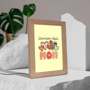 Mom Live Love Spoil Frame Lamp Picture Frame Light Frame Lamp Mother s Day Gifts 3 t91ewj.jpg