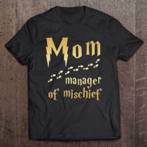 Mom Manager Of Mischief Foots Mother’s Day&hellip;
