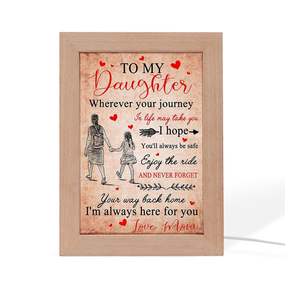 Mom To Daughter I’M Always Here For You Vertical Frame Lamp, Picture Frame Light, Frame Lamp, Mother’s Day Gifts