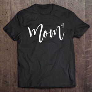 Mom To The 4th Power Mother Of&hellip;