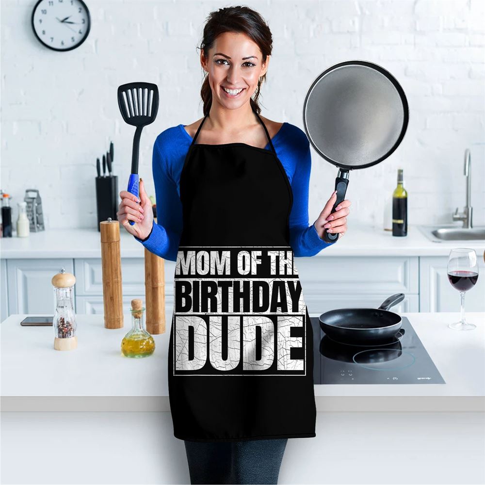 Mom of the Birthday Dude Mothers Day Proud Mom of Boys Apron, Aprons For Mother’s Day, Mother’s Day Gifts