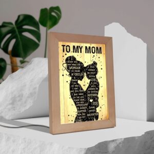 Mother Day Daughter To My Mom I Know It S Not Easy For A Woman To Raise A Child Frame Lamp Picture Frame Light Frame Lamp Mother s Day Gifts 3 ksuf2b.jpg