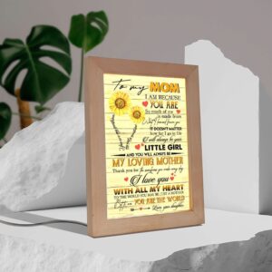 Mother S Day To My Mom You Are My Sunshine Sunflower Frame Lamp Picture Frame Light Frame Lamp Mother s Day Gifts 3 otagg7.jpg