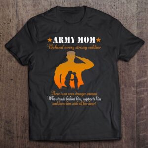 Mother’s Day Army Mom Behind Every Strong&hellip;