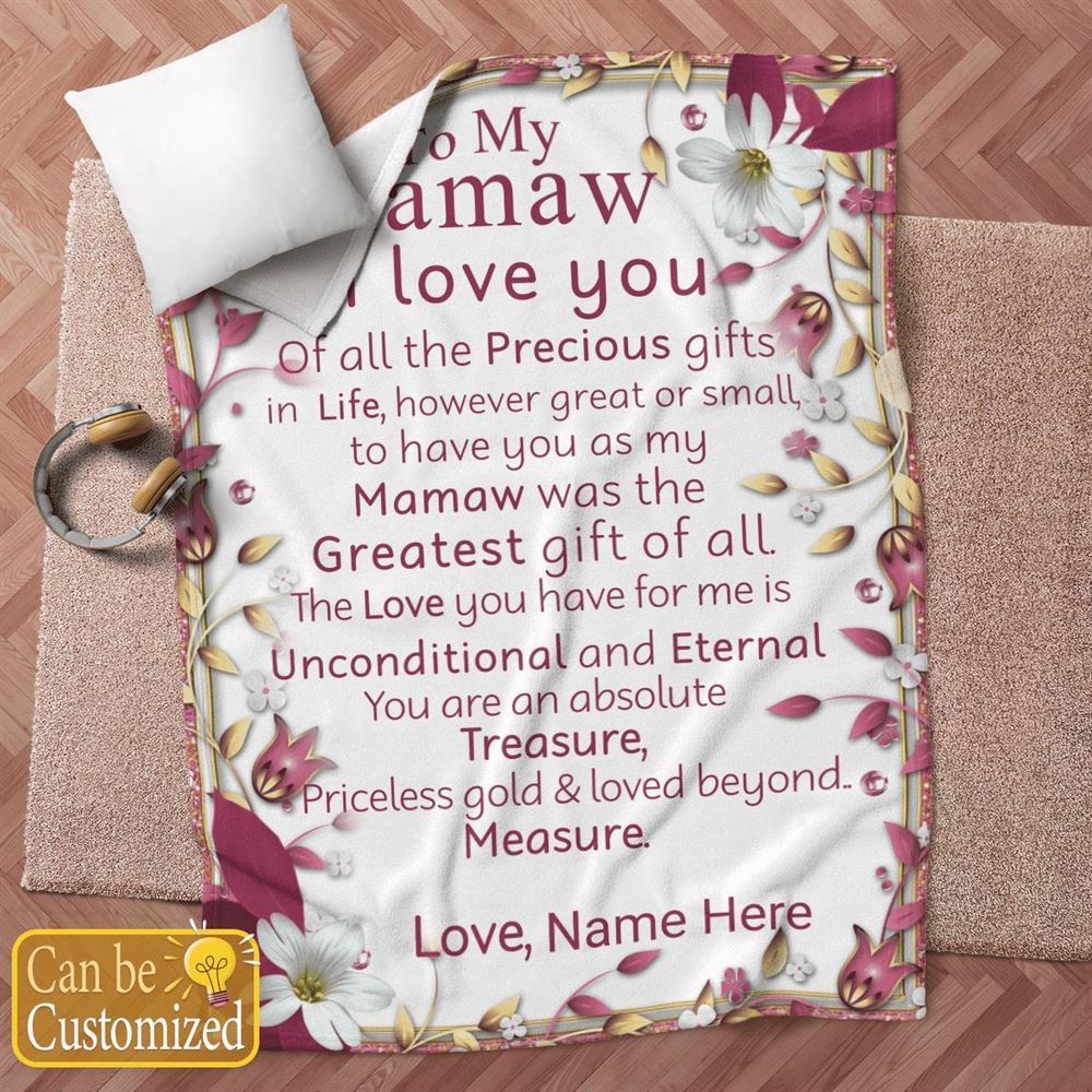 Mother’s Day Blanket For Grandma Mamaw Have You As My Mamaw Was The Greatest Gift Of All Blanket Gift For Grandma, Blankets For Mothers Day