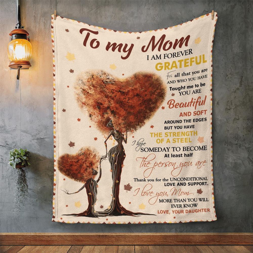 Mother’s Day Blanket For Mom I Am Forever Grateful Blanket Heart Tree, Blankets For Mothers Day