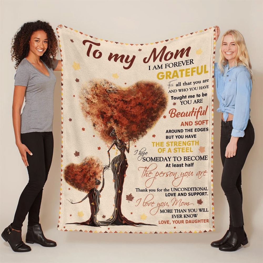 Mother’s Day Blanket For Mom I Am Forever Grateful Blanket Heart Tree, Blankets For Mothers Day
