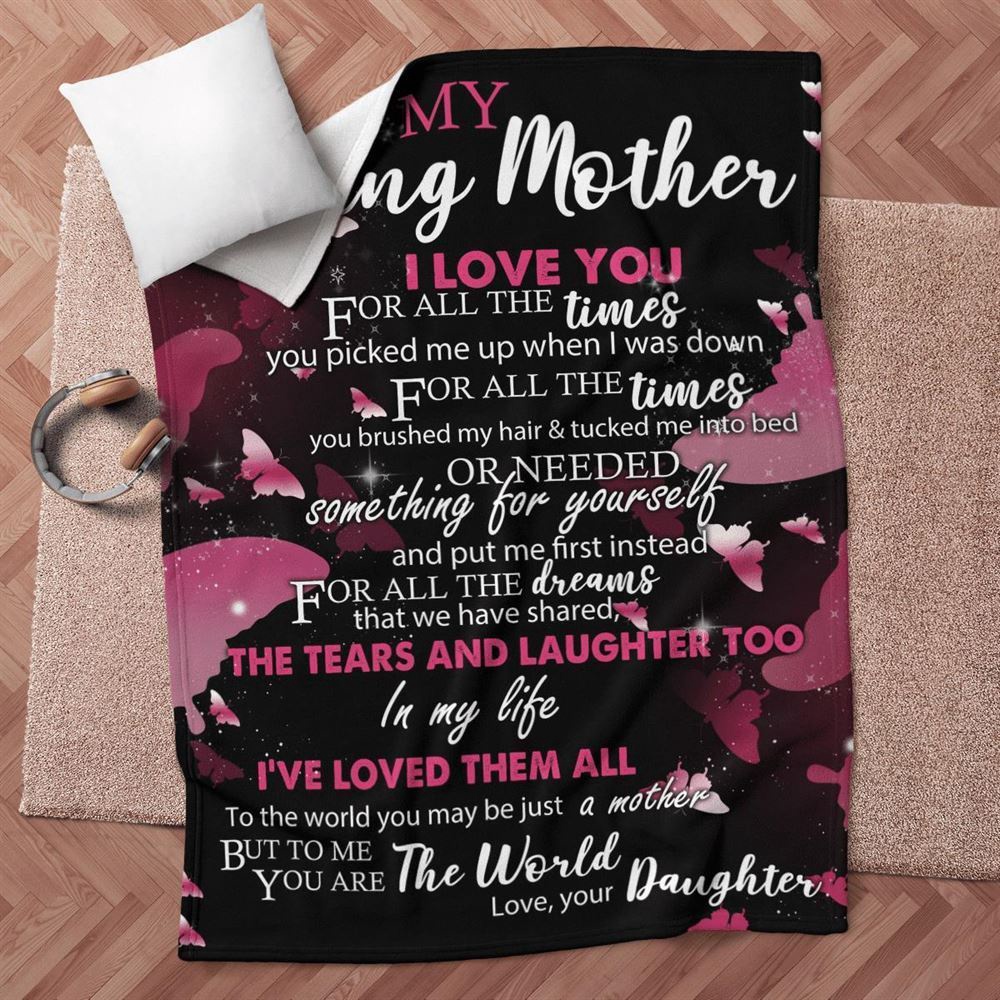 Mother’s Day Blanket For Mom I Love You For All The Times Blanket, Blankets For Mothers Day