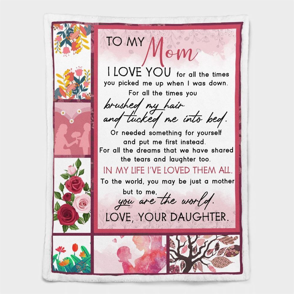 Mother’s Day Blanket For Mom I Love You For All The Times Blanket From Daughter, Blankets For Mothers Day