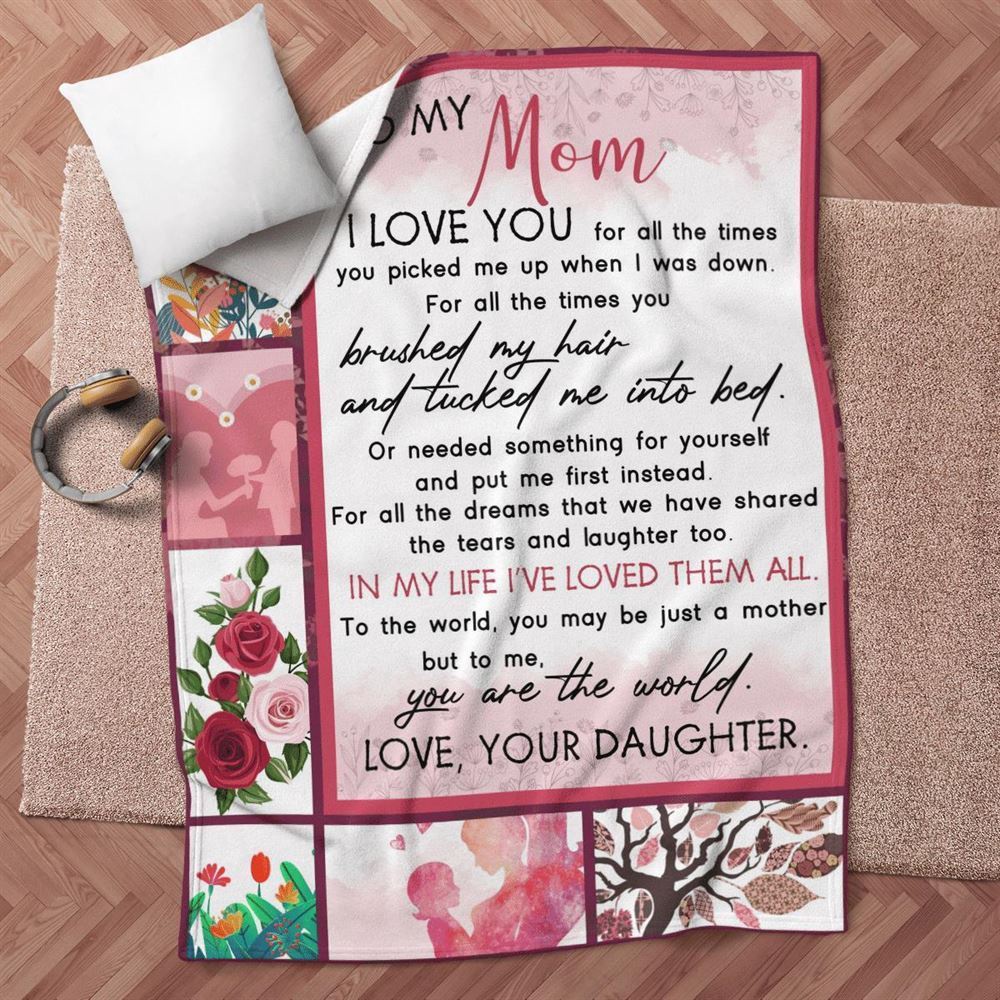 Mother’s Day Blanket For Mom I Love You For All The Times Blanket From Daughter, Blankets For Mothers Day